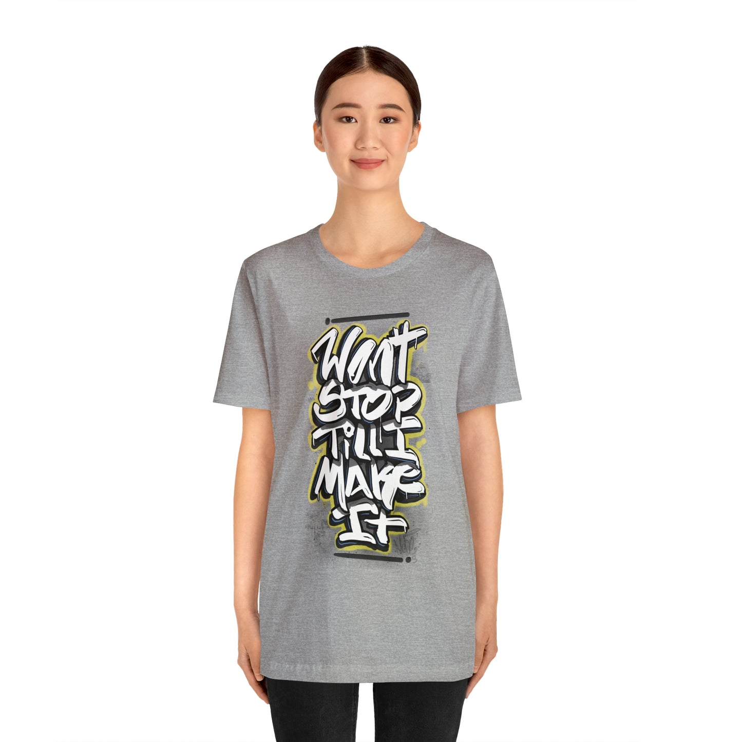 Wont Stop Tag Tee