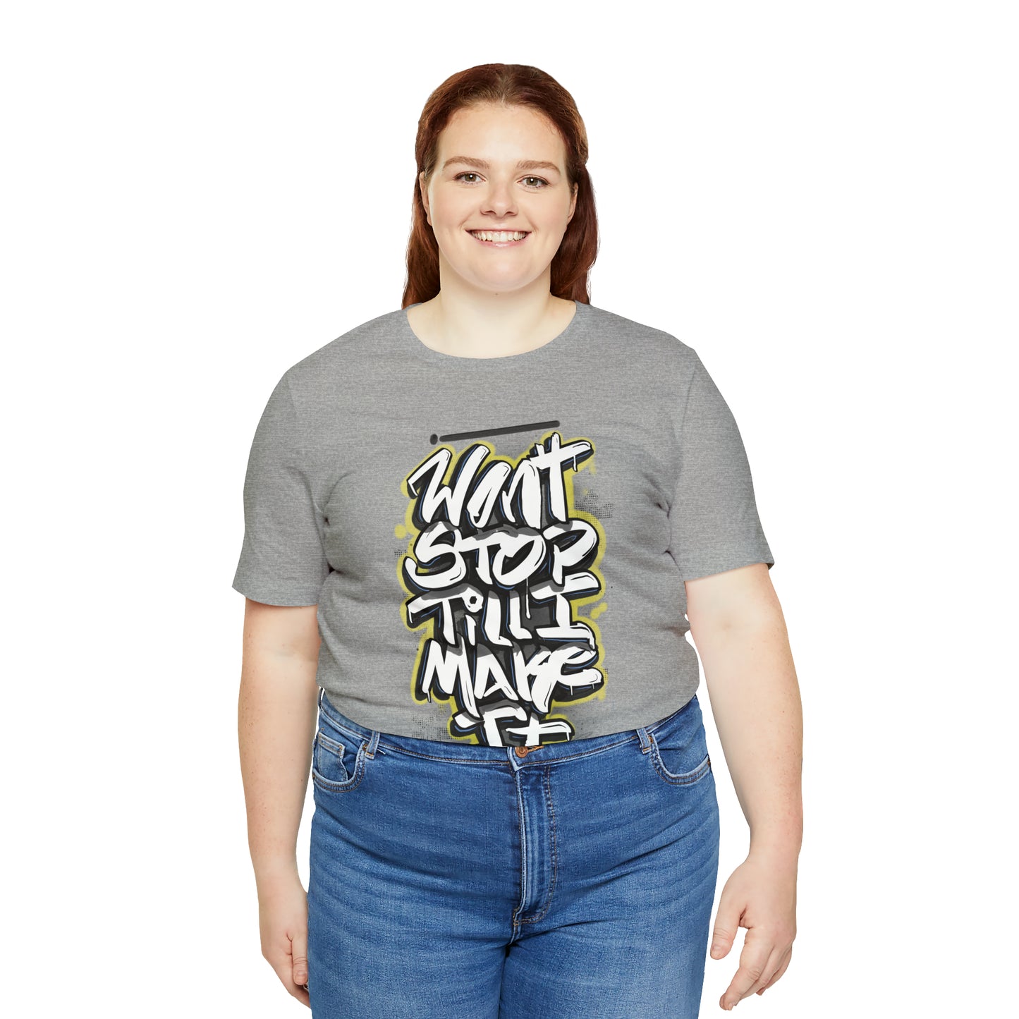 Wont Stop Tag Tee