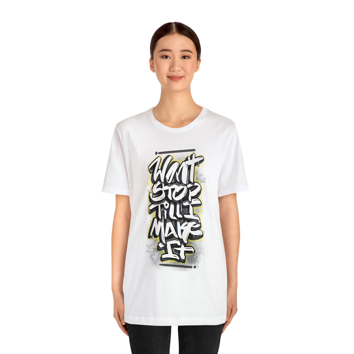 Wont Stop Tag Tee