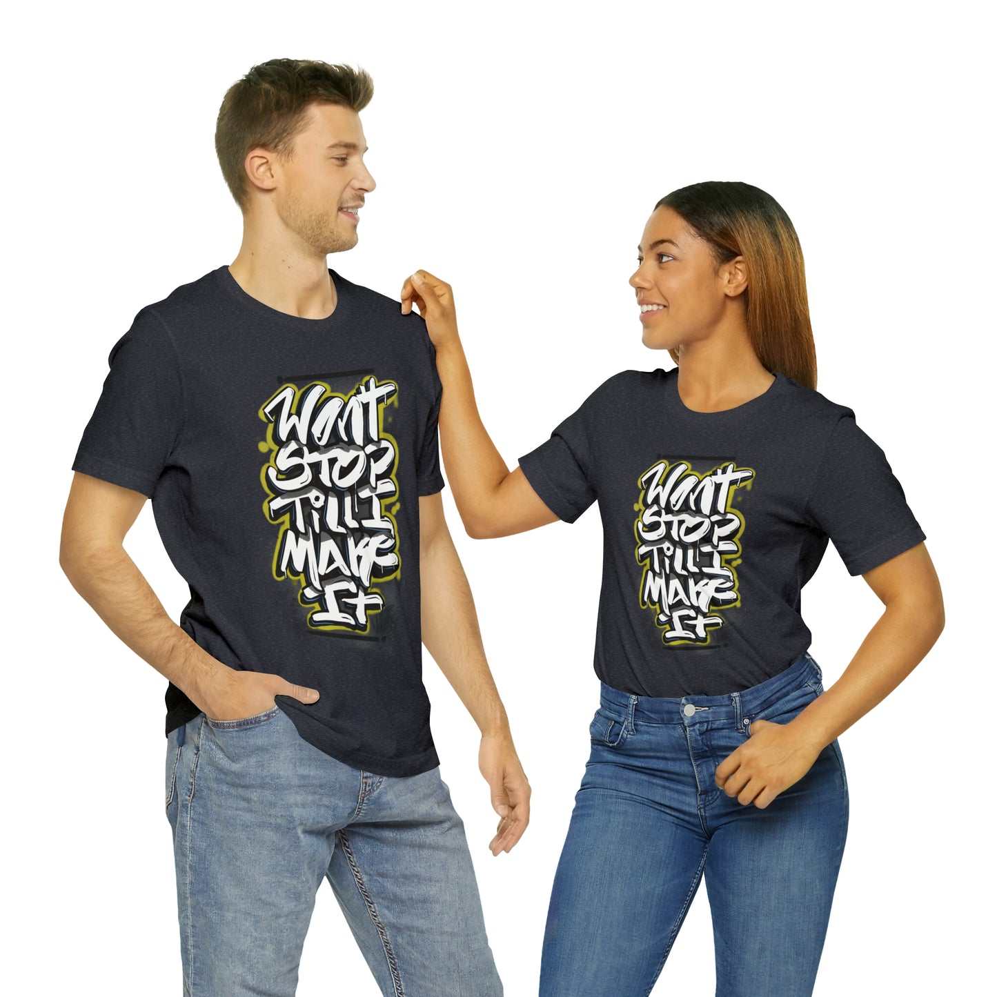 Wont Stop Tag Tee