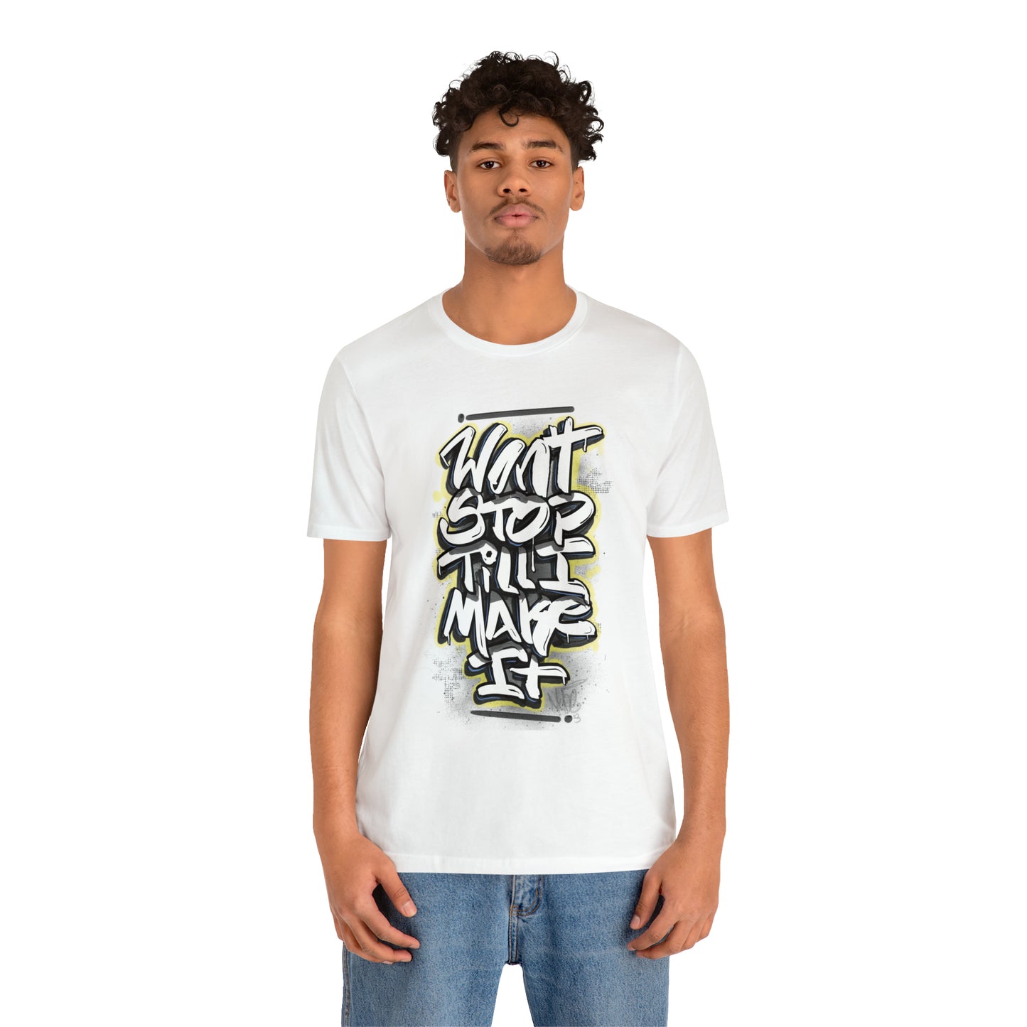 Wont Stop Tag Tee
