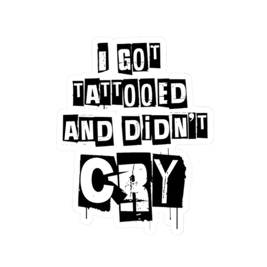 Tattooed and Tough Sticker
