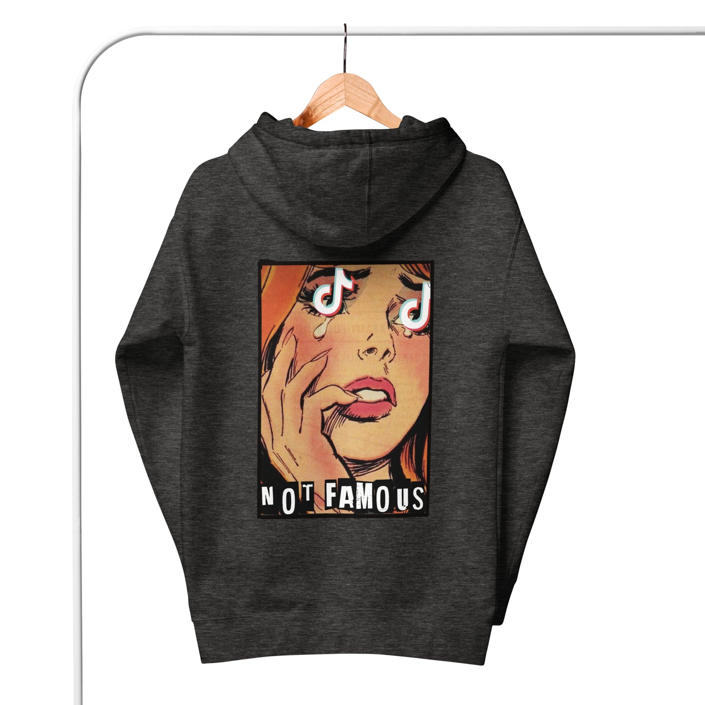 A Not Famous Hoodie